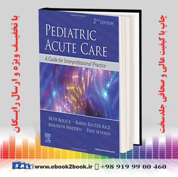 کتاب Pediatric Acute Care, 2Nd Edition