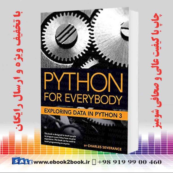  کتاب Python For Everybody Exploring Data In Python 3