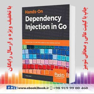 کتاب Hands-On Dependency Injection in Go