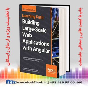 خرید کتاب Building Large-Scale Web Applications with Angular