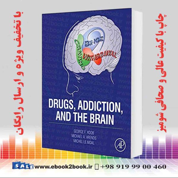 کتاب Drugs Addiction And The Brain