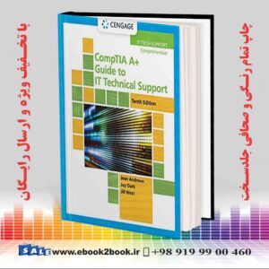 کتاب CompTIA A+ Guide to IT Technical Support, 10th Edition