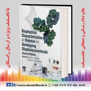 خرید کتاب Biophysical Characterization of Proteins in Developing Biopharmaceuticals, 2nd Edition