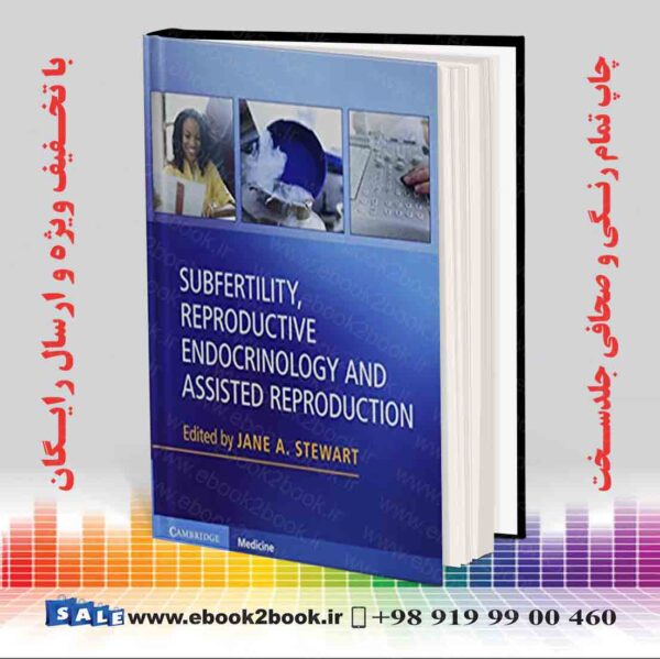 کتاب Subfertility, Reproductive Endocrinology And Assisted Reproduction