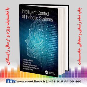 خرید کتاب Intelligent Control of Robotic Systems