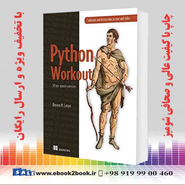 کتاب Python Workout : 50 Ten-Minute Exercises