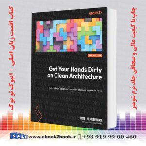 کتاب Get Your Hands Dirty on Clean Architecture