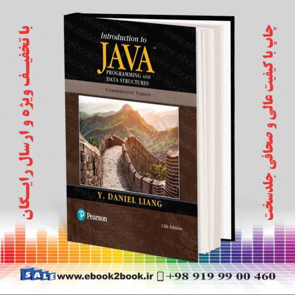 خرید کتاب Introduction To Java Programming And Data Structures, 12Th Edition