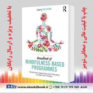 خرید کتاب Handbook of Mindfulness-Based Programmes