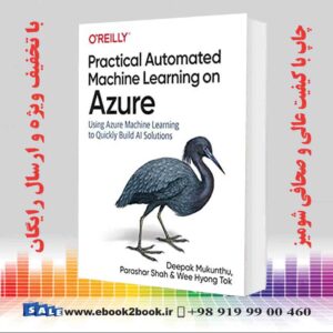 کتاب Practical Automated Machine Learning on Azure