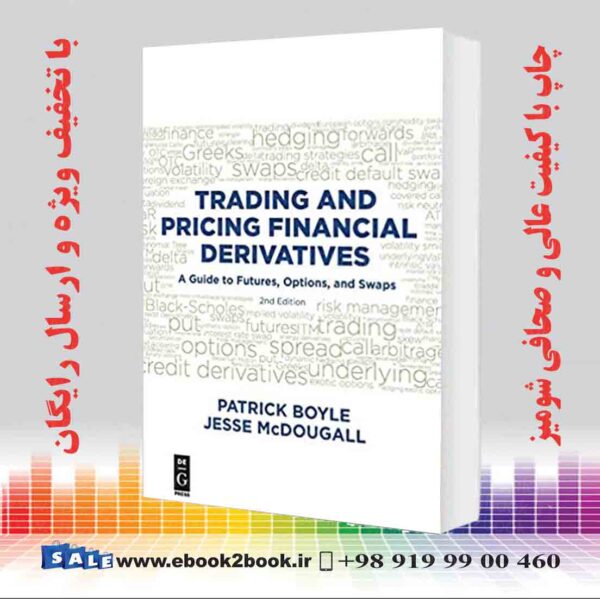 خرید کتاب Trading And Pricing Financial Derivatives, 2Nd Edition