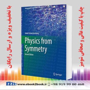 کتاب Physics from Symmetry, 2nd Edition