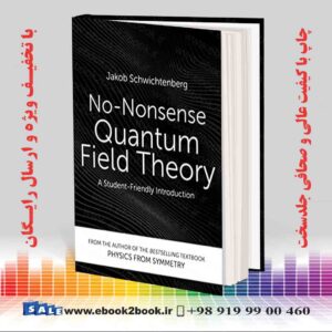 خرید کتاب No-Nonsense Quantum Field Theory