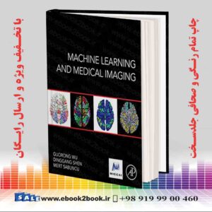 کتاب Machine Learning and Medical Imaging