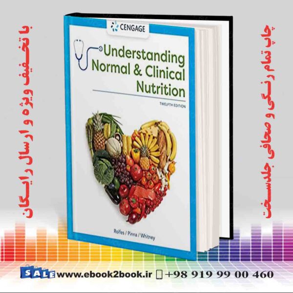 کتاب Understanding Normal And Clinical Nutrition, 12Th Edition