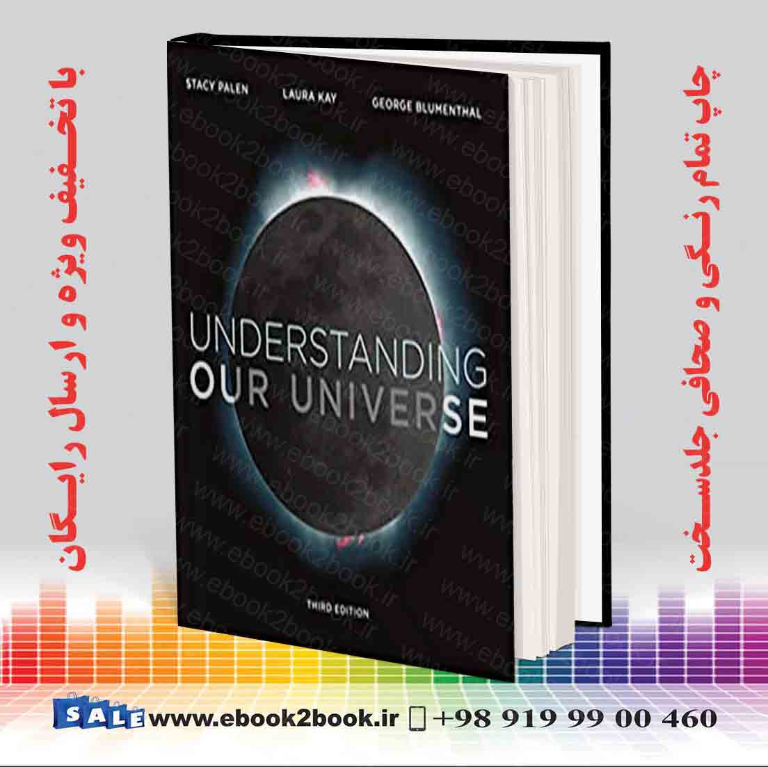 کتاب Understanding Our Universe Third Edition | فروشگاه کتاب ایبوک تو بوک