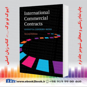 کتاب International Commercial Contracts 2nd Edition
