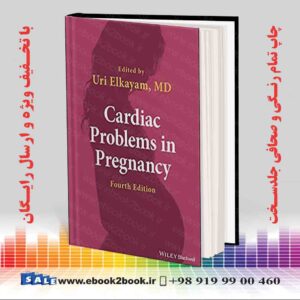 کتاب Cardiac Problems in Pregnancy, 4th Edition