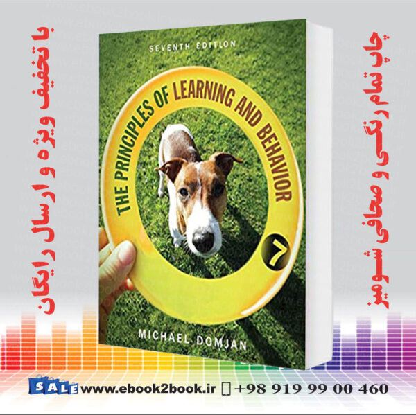 خرید کتاب The Principles Of Learning And Behavior, 7Th Edition