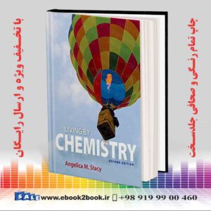 کتاب Living by Chemistry, Second Edition