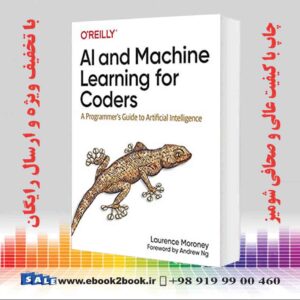 کتاب AI and Machine Learning for Coders