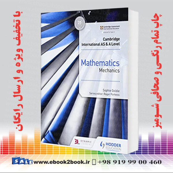 کتاب Cambridge International As &Amp; A Level Mathematics Mechanics