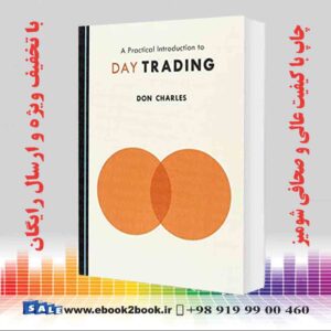 خرید کتاب A Practical Introduction to Day Trading