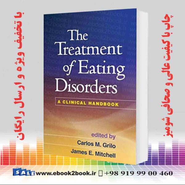 خرید کتاب The Treatment Of Eating Disorders