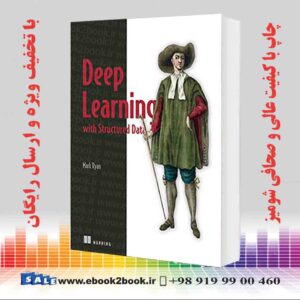 کتاب Deep Learning with Structured Data