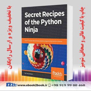 کتاب Secret Recipes of the Python Ninja