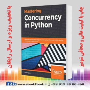 کتاب Mastering Concurrency in Python