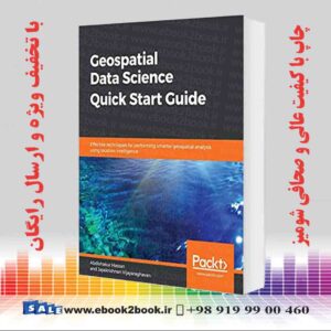 کتاب Geospatial Data Science Quick Start Guide