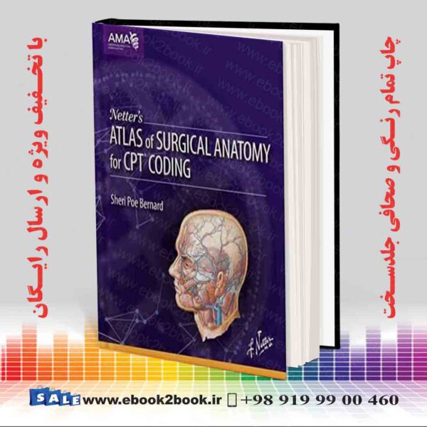 کتاب Netter'S Atlas Of Surgical Anatomy For Cpt Coding