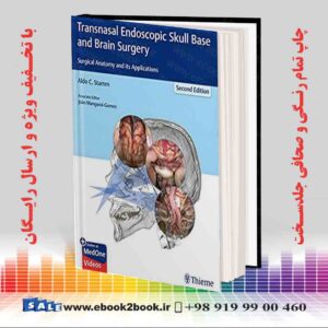 خرید کتاب Transnasal Endoscopic Skull Base and Brain Surgery, 2nd Edition