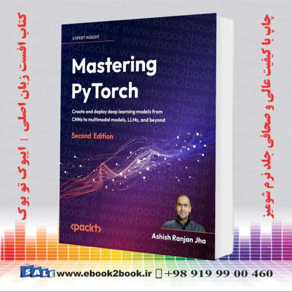 کتاب Mastering Pytorch 2Nd Edition