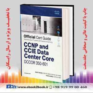خرید کتاب CCNP and CCIE Data Center Core DCCOR 350-601 Official Cert Guide