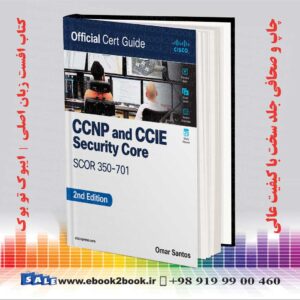 کتاب CCNP and CCIE Security Core SCOR 350-701 Official Cert Guide