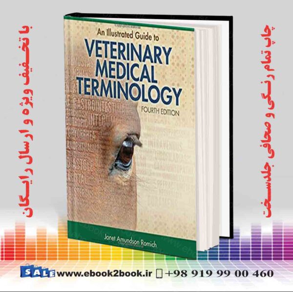 کتاب Illustrated Guide To Veterinary Medical Terminology