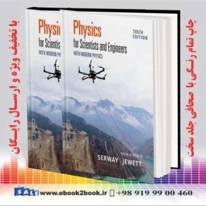 کتاب Physics for Scientists and Engineers with Modern Physics, 10th Edition