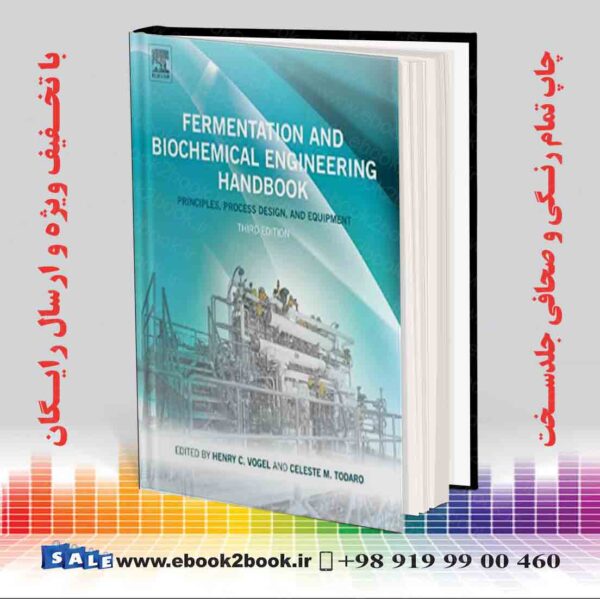 کتاب Fermentation And Biochemical Engineering Handbook, 3Rd Edition