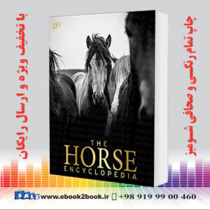 کتاب The Horse Encyclopedia