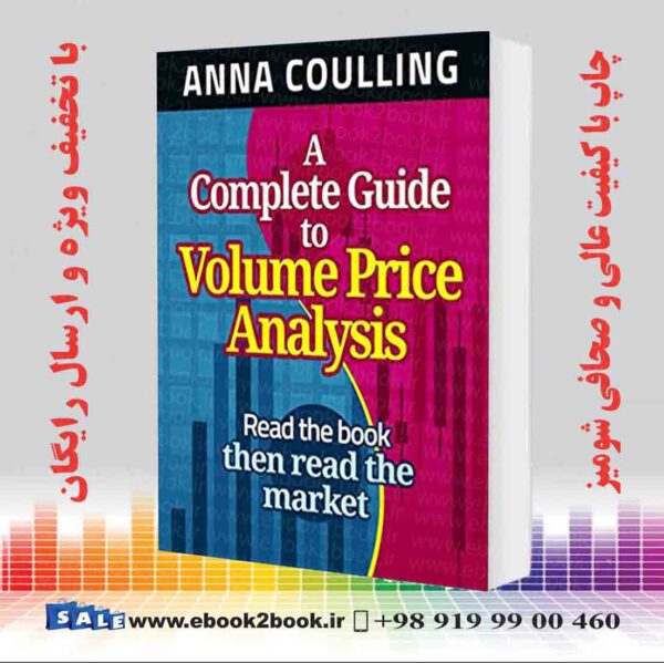 خرید کتاب A Complete Guide To Volume Price Analysis