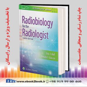 خرید کتاب Radiobiology for the Radiologist, 8th Edition