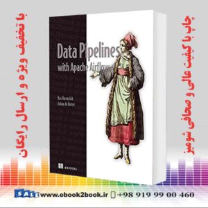 کتاب Data Pipelines with Apache Airflow