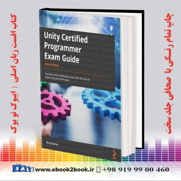 کتاب Unity Certified Programmer: Exam Guide