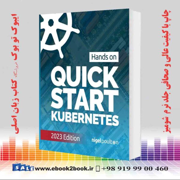 کتاب Quick Start Kubernetes 2023