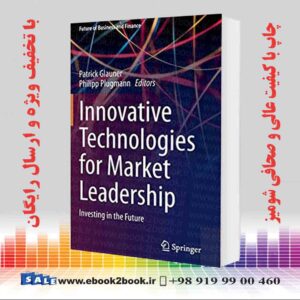 خرید کتاب Innovative Technologies for Market Leadership