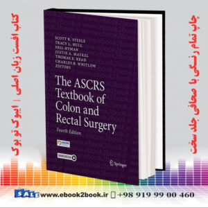 کتاب راهنمای جراحی کولون و رکتوم ASCRS چاپ چهارم 2022