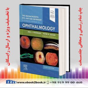 خرید کتاب The Massachusetts Eye and Ear Infirmary Illustrated Manual of Ophthalmology, 5th Edition