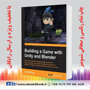 کتاب Building a Game with Unity and Blender
